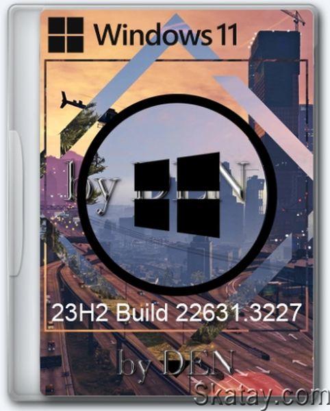Windows 11 Lite 23H2 Build 22631.3227 by Den (Ru/2024)