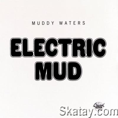 Muddy Waters - Electric Mud (1968) [FLAC]