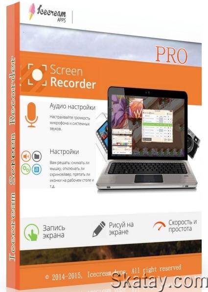 Icecream Screen Recorder Pro 7.36 + Portable