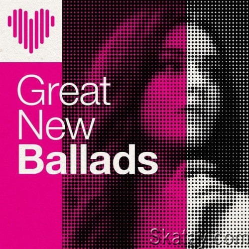 Great New Ballads (2024)