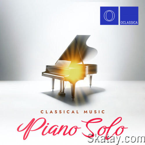 Classical Music Piano Solo (2024) FLAC