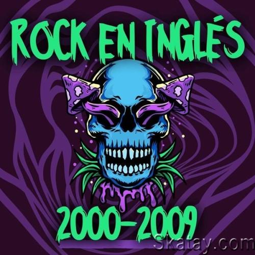 Rock en Ingles 2000–2009 (2024)