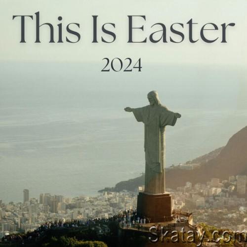 This Is Easter 2024 (2024)