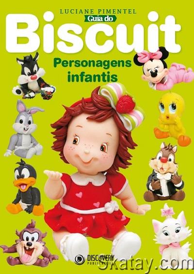 Guia do Biscuit - Personagens Infantis (2023)