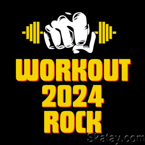 Workout 2024 - Rock (2024) FLAC