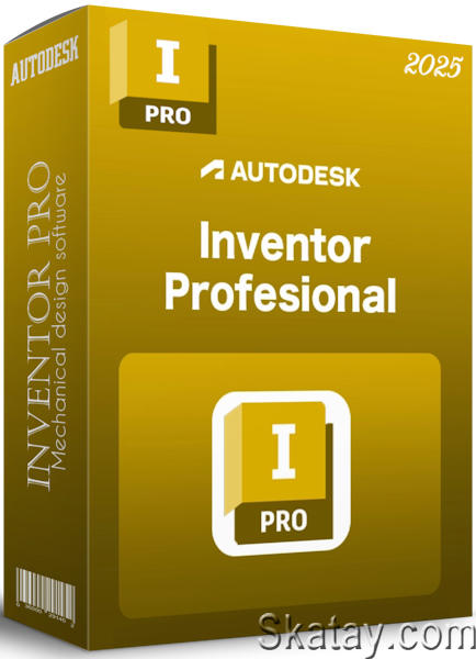 Autodesk Inventor Pro 2025 Build 162 by m0nkrus (RUS/ENG)