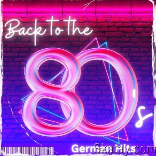 Back to the 80s – German Hits (2024)