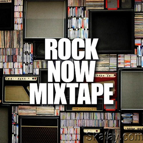 Rock Now Mixtape (2023) FLAC