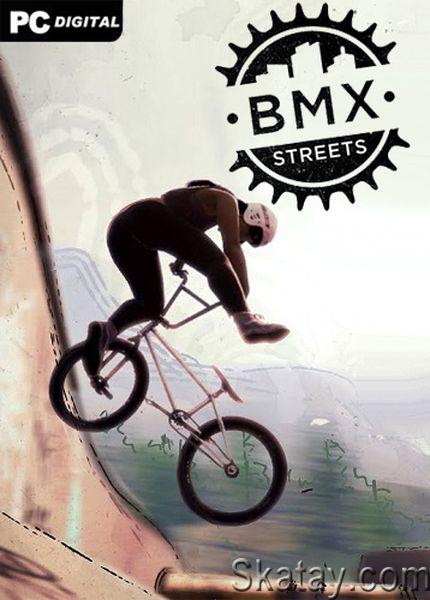 BMX Streets (2024/En/Лицензия)