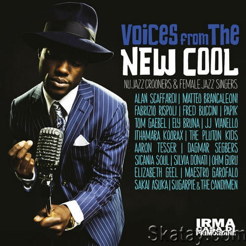 Voices from the New Cool (2013) FLAC