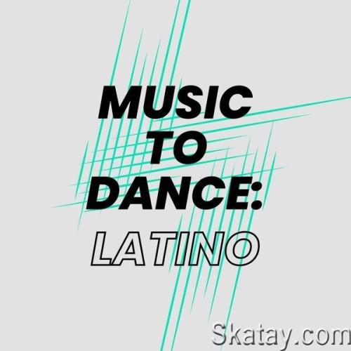 Music to Dance Latino (2024)