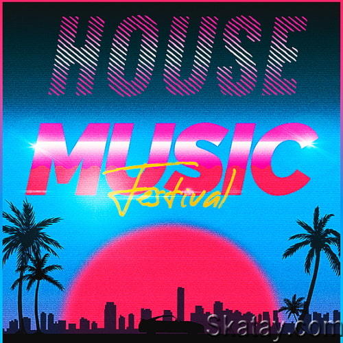 House Festival Music Hits (2024)
