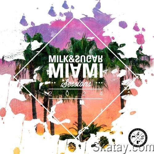 Milk and Sugar Miami Sessions (Extended Mix) (2024)