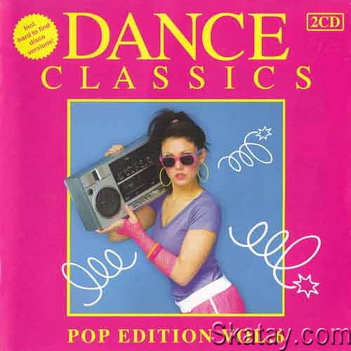 Dance Classics - Pop Edition Vol 06 (2CD) (2011) FLAC
