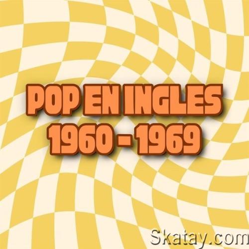Pop en Ingles 1960 – 1969 (2024)