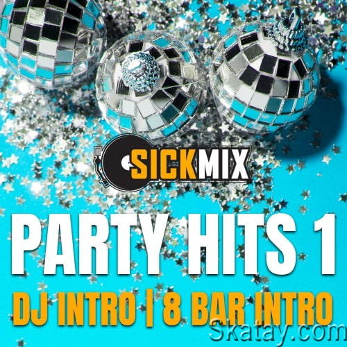 SickMix – Party Hits Vol.1 (2024)