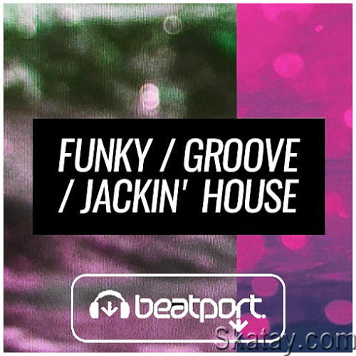 Beatport – Best New Funky House March 2024 (2024)