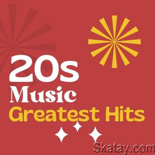20s Music – Greatest Hits (2024)