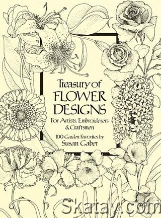 Treasury of Flower Designs for Artists, Embroiderers and Craftsmen (1981)