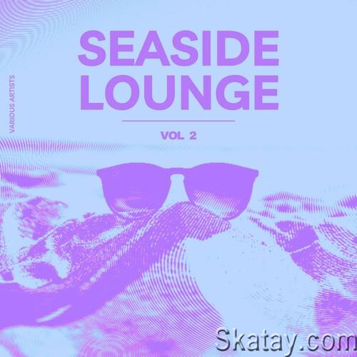 Seaside Lounge Vol.2 (2024) FLAC