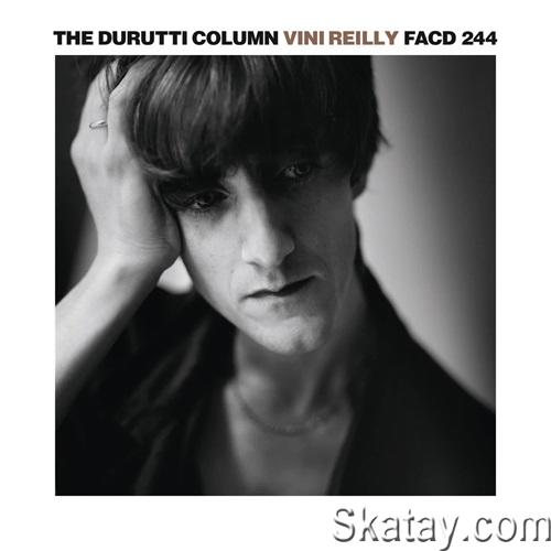 The Durutti Column – Vini Reilly (35th Anniversary Edition) (2024) FLAC