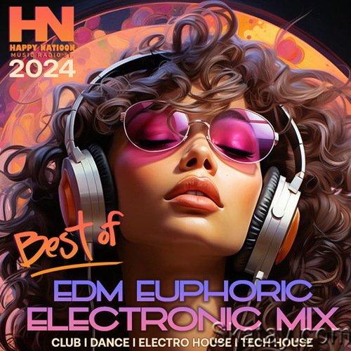 Best Of EDM Euphoric Mix (2024)