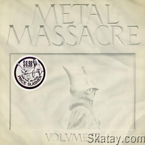 Metal Massacre Vol 3 (Vinyl Rip) (1983) FLAC