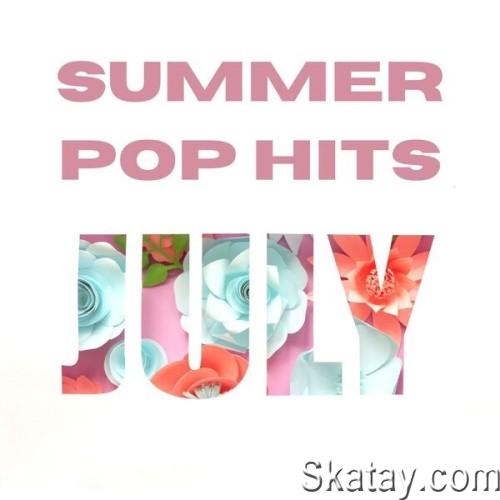 Summer Pop Hits July (2024)