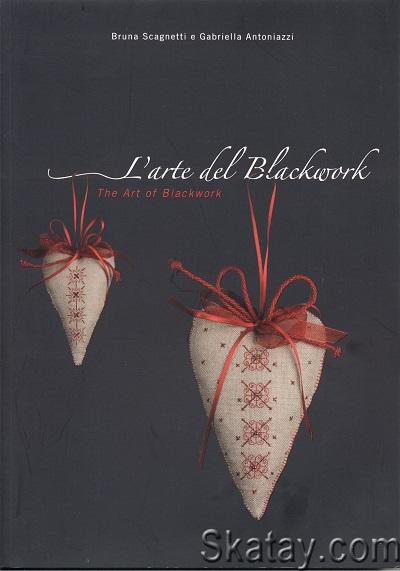 L'arte del blackwork. The Art of Blackwork (2007)