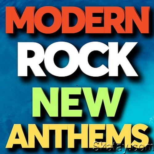 Modern Rock New Anthems (2024) FLAC