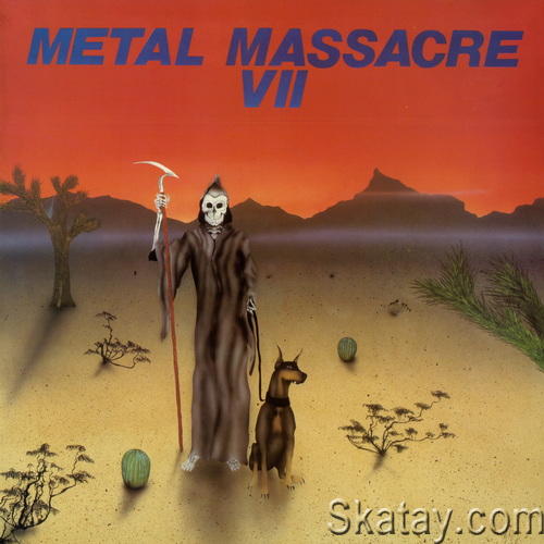 Metal Massacre 07 (Vinyl-Rip) (1986) FLAC
