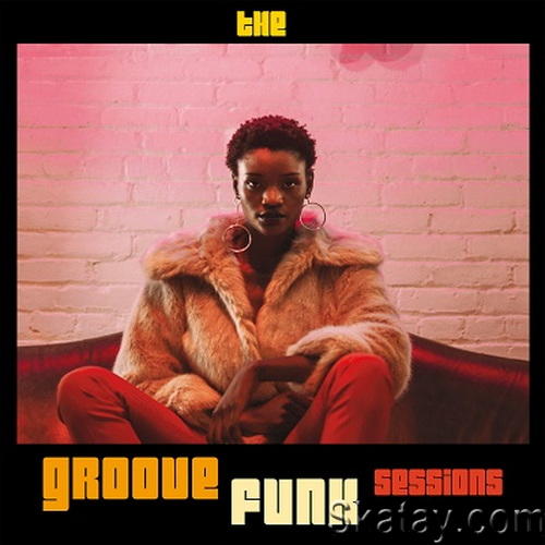 The Groove Funk Sessions (2024) FLAC