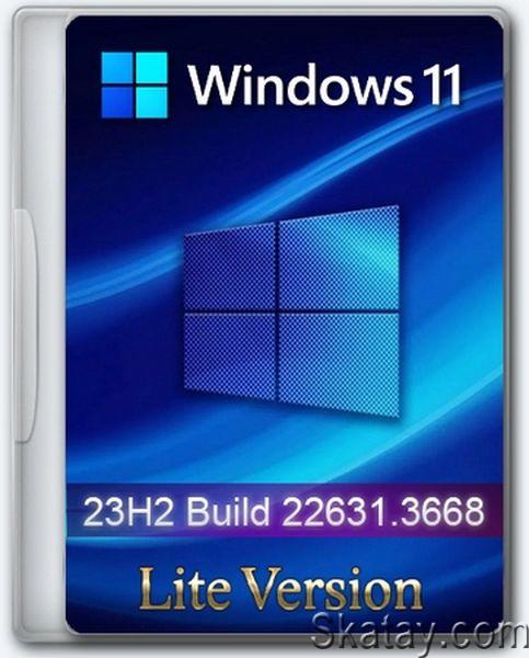 Windows 11 Lite Pro Version 22631.3668 (Ru/2024)