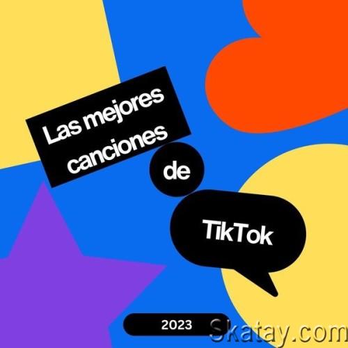 Las Mejores Canciones de Tik Tok – 2023 (2024)