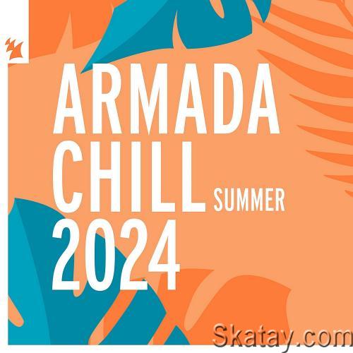 Armada Chill - Summer 2024 (2024)