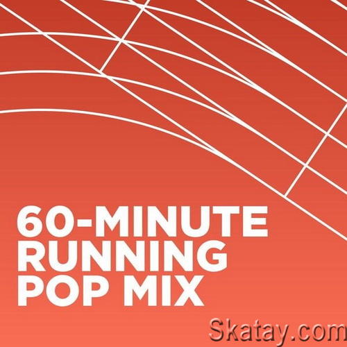 60-Minute Running Pop Mix (2024) FLAC