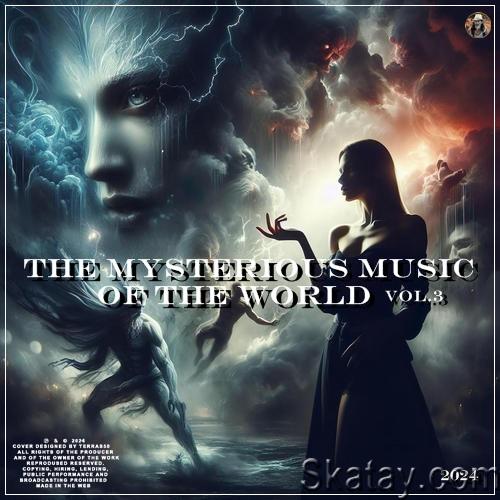 The Mysterious music of the World vol 3 (2024)