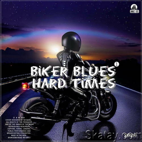 Biker Blues, Hard Times Vol.1 (2024)