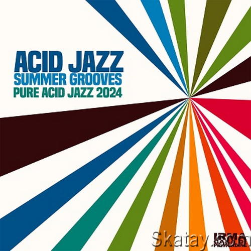Acid Jazz Summer Grooves Pure Acid Jazz 2024 (2024) FLAC