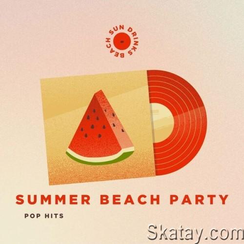 Summer Beach Party – Pop Hits – Beach Drinks Sun (2024)