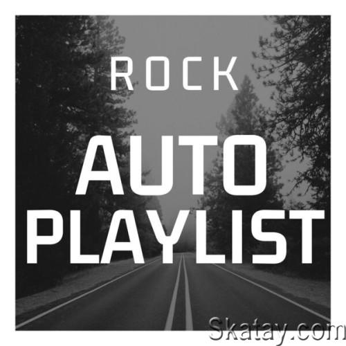 Auto Playlist – Rock (2024)