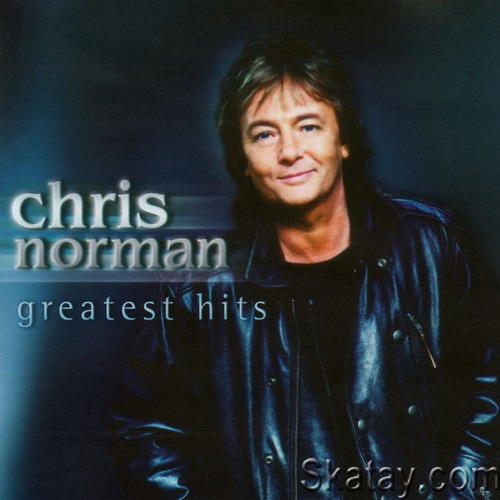 Chris Norman - Greatest Hits (2003) FLAC