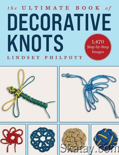 The Ultimate Book of Decorative Knots (2023)