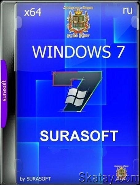 Windows 7 sp1 with update 7601.27170 aio (5 in 1) x64 v24.06.11 by SURASOFT (Ru/2024)