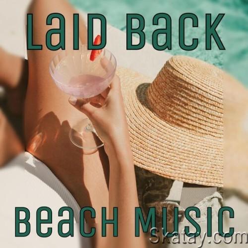 Laid Back Beach Music (2024)