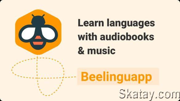 Beelinguapp: Учите языки по аудиокнигам v3.128 - Premium Mod [Android]
