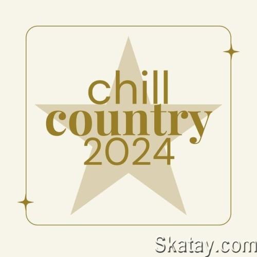 Chill Country 2024 (2024)