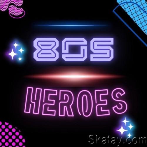 80s Heroes (2024)