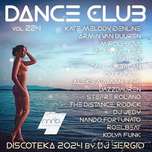 Дискотека 2024 Dance Club Vol. 224 (2024)