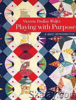 Victoria Findlay Wolfe's Playing with Purpose (2019)